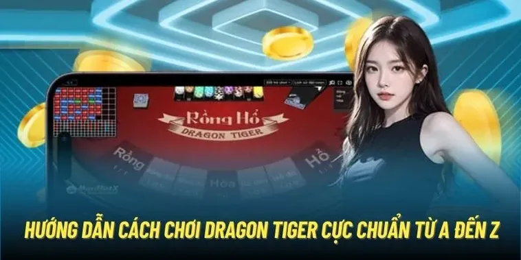 Trải Nghiệm Dragon Tiger Tydo88 Tốc Độ Nhanh Thắng Cược Cực Dễ 1 Trải Nghiệm Dragon Tiger Tydo88 Tốc Độ Nhanh Thắng Cược Cực Dễ